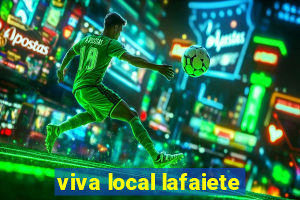 viva local lafaiete